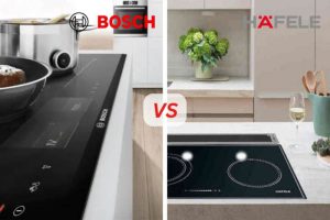 So sánh nên mua bếp từ bosch hay hafele chi tiết nhất 